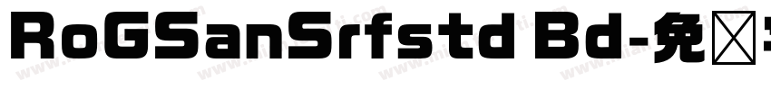 RoGSanSrfstd Bd字体转换